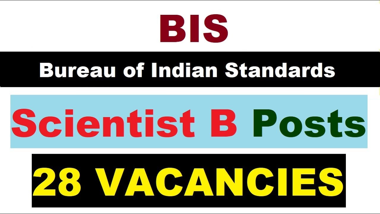 BIS Recruitment 2021 for 28 Scientist B Posts