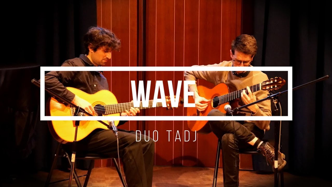 Wave - Antônio Carlos Jobim - Duo Tadj