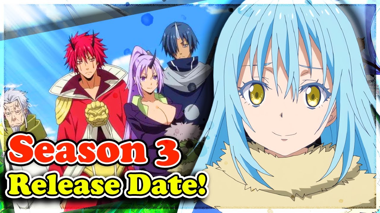 That Time I Got Reincarnated as a Slime Season 3: Release date