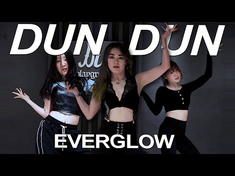 EVERGLOW (에버글로우) - DUN DUN COVER DANCE CLASS VIDEO