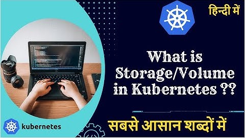 What is Storage/Volumes in Kubernetes FULL DEMO in hindi | Kubernetes Tutorials in hindi