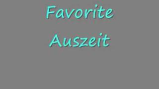 Auszeit - Favorite