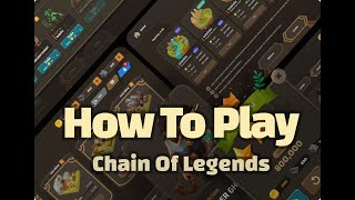 How to Play Chain of Legends and Earn CLEG