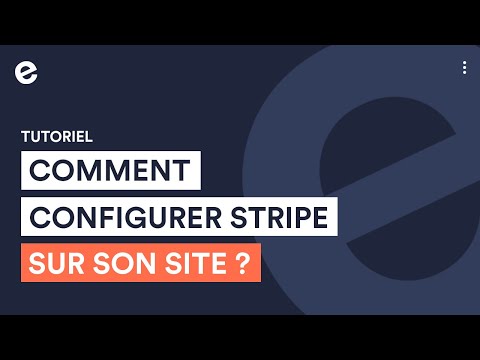 Comment configurer stripe sur sa boutique en ligne ? | Tutoriels e-monsite e-commerce