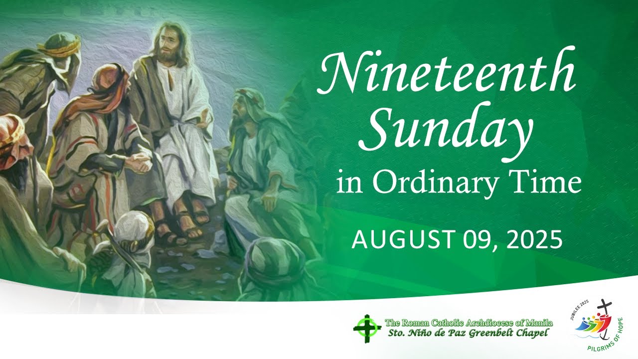 Nineteenth Sunday in Ordinary Time - YouTube
