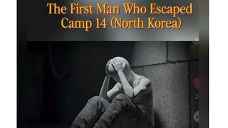 The First Man Who Escaped Camp 14 (North Korea) Shin Dong-hyuk
