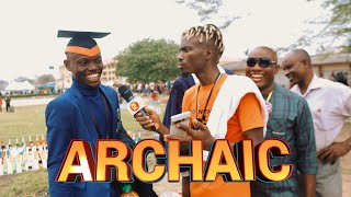 These Students cracked me up while attempting to pronounce 'ARCHAIC' 😂😂