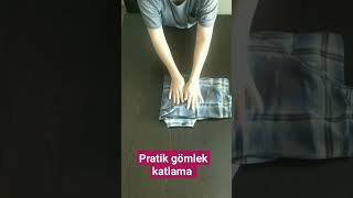 Pratik gömlek katlama #keşfet #keşfetteyiz #shortvideo #shorts