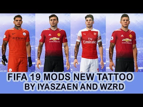 FIFA 19 MODS TATTOOPACK Iyaszaen and WZRD