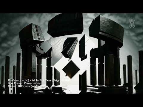 Professor (ofc) - All In For You (Original Mix)