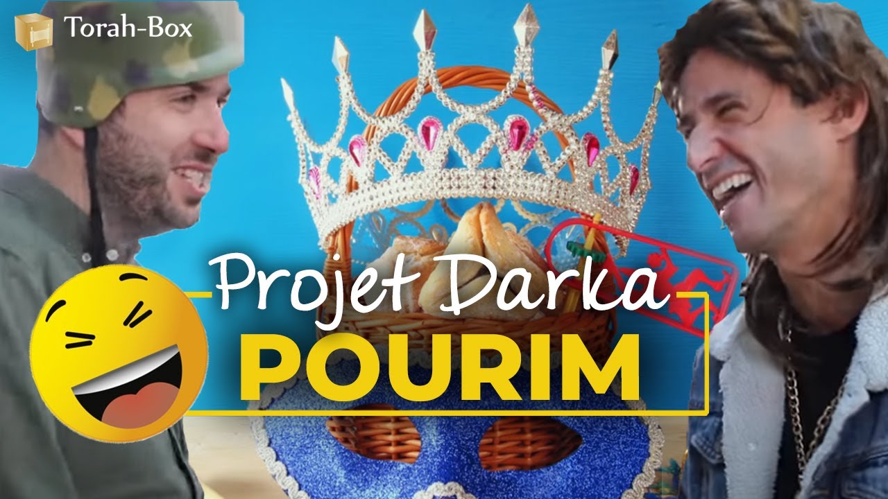 Projet Darka n°21 : Pourim