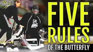 Ice Hockey Goalie Training | 5 Rules of The BUTTERFLY