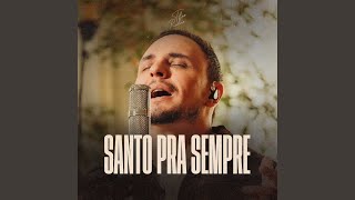 Santo Pra Sempre