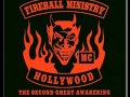 Fireball Ministry - Daughter Of The Damned