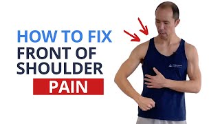 4 Exercises to Fix Front Shoulder Pain for GOOD by Precision Movement 21,436 views 1 month ago 18 minutes