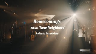 Homecomings -『New Neighbors』Release Interview Movie #2 - YouTube