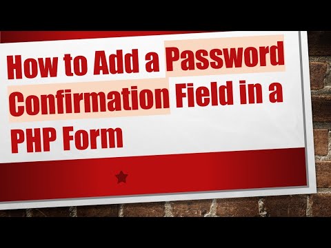 How to Add a Password Confirmation Field in a PHP Form