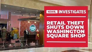 Repeat shoplifting forces Washington Square store to close