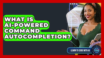 What Is AI-powered Command Autocompletion? - Learning To Code With AI
