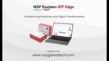 NSP Envision™ IoT Edge | Transforming Industries and Digital Transformation.