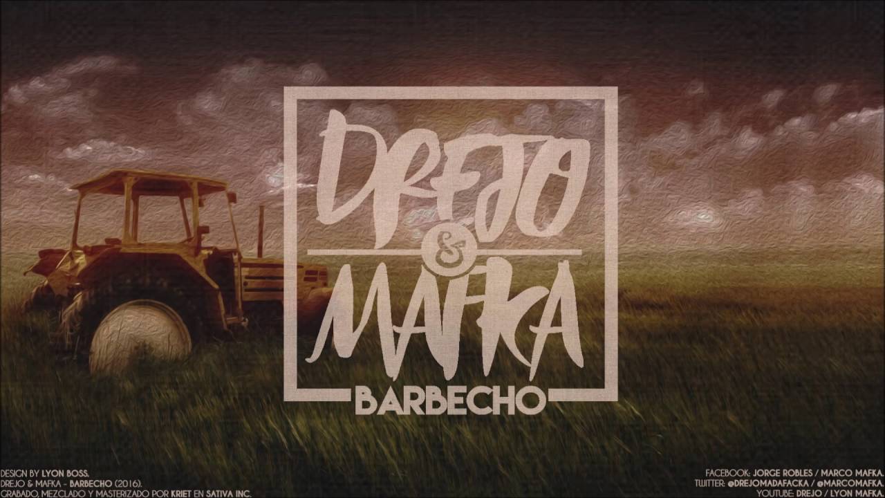 Mafka & Drejo -  Barbecho