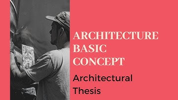 How to write Architectural Thesis ( Stages and Methodology) part 1