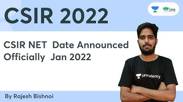 CSIR NET Date Announced Officially | Jan 2022 | By Rajesh Bishnoi