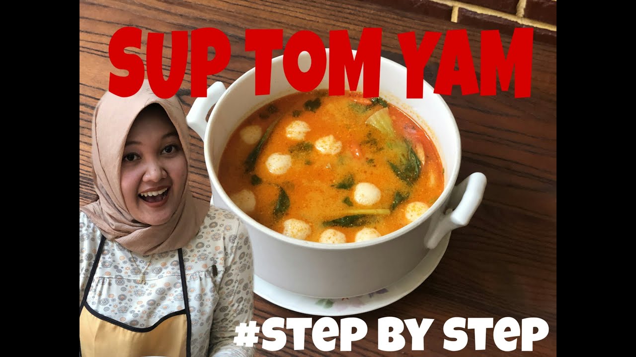 SUP TOM YAM  STEP BY STEP  YouTube