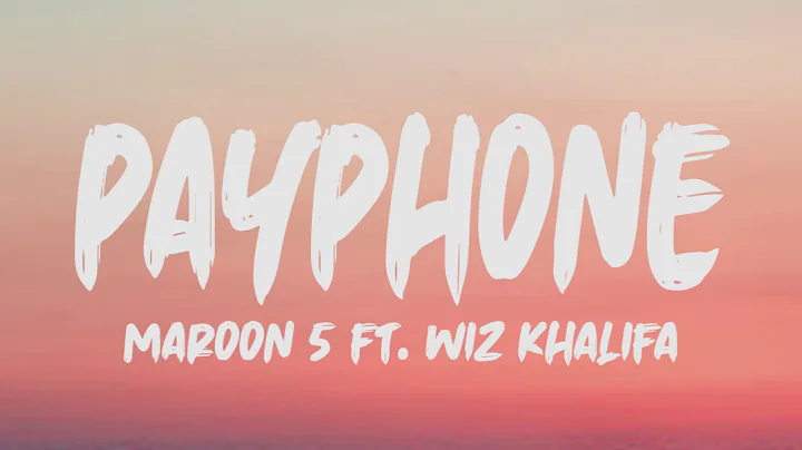 Maroon 5 Ft. Wiz Khalifa - Payphone (Lyrics) - DayDayNews