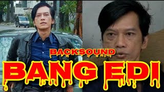 BACKSOUND BANG EDI PREMAN PENSIUN 5 HD