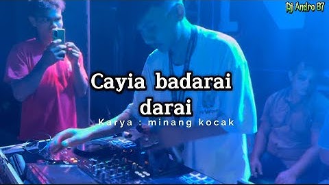 DJ CAYIA BADARAI DARAI FROM DJ ANDRO MINANG PRIDE #djminang #djminangterbaru2024 #djandro