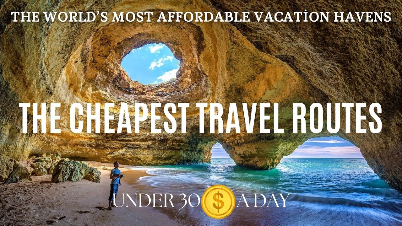 Budget Paradise 15 Cheapest Travel Destinations Around the World 2024/25!