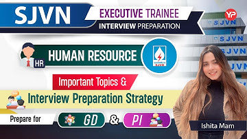 Important Points & Interview Preparation Strategy for SJVNL ET Human Resource | GD & PI Preparation