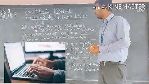 Computer,Class-2,Ch-1, Computer-An Electronic Device,Part-1, REVISION