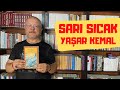 SARI SICAK / YAŞAR KEMAL