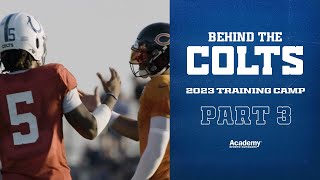 Behind the Colts | Part 3