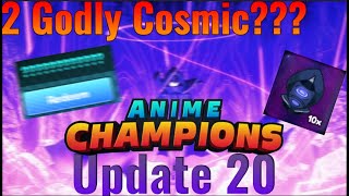 Update20-Той танилцав. Open 2 new Godly Cosmic??? (Anime ChampionSimulator) Part 10