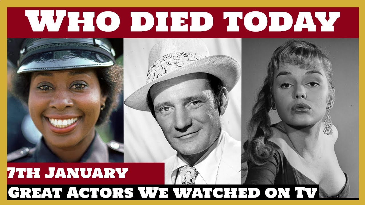 7 Famous Celebrities who died today 7th January - remembering big stars - 2023