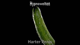 harter Penis mit Hypnose! Hilfe bei Erektionsproblemen! Hocheffektiv! Neue Musik und bessere Quali!