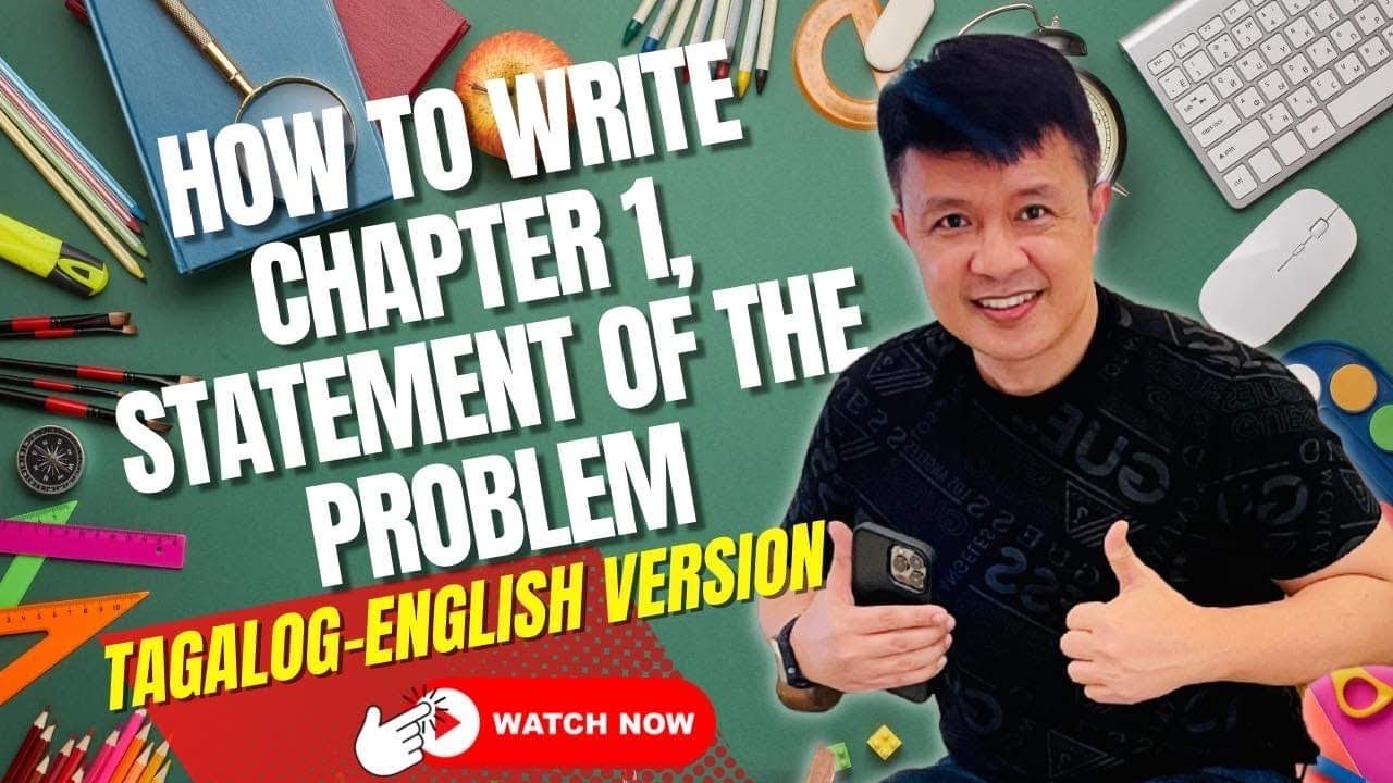 HOW TO WRITE CHAPTER 1, STATEMENT OF THE PROBLEM - YouTube