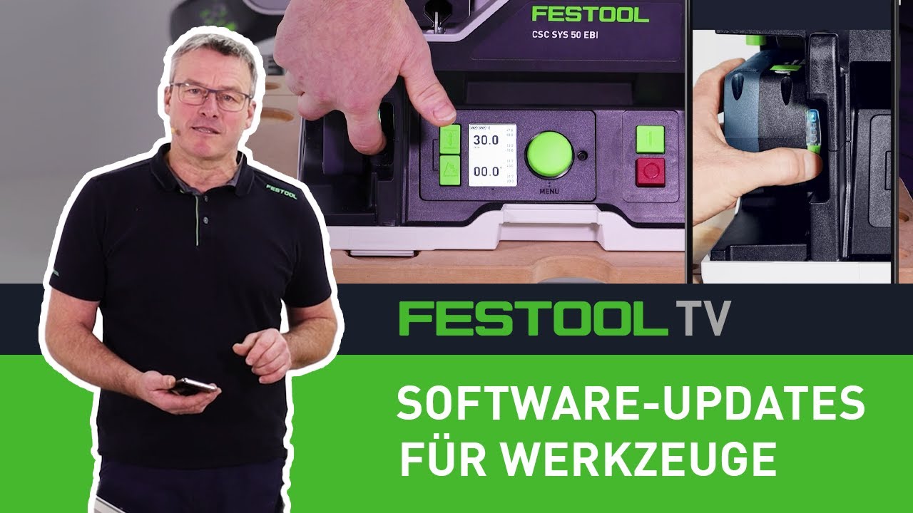 Software-Updates für intelligente Werkzeuge (Festool TV Folge 302 ...