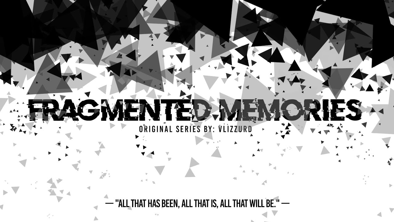Fragmented Memories Series Opening - 2024 Edition