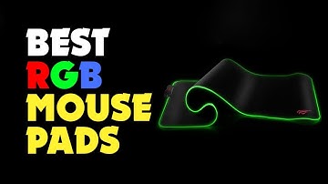 TOP 6: Best RGb Mouse Pads 2022| Smooth Gaming, Pretty Lights!