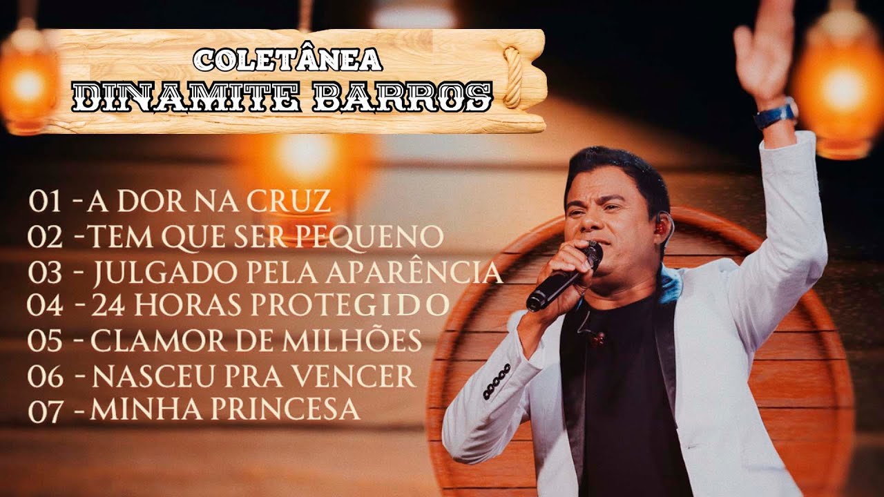 Coletânea Dinamite Barros-Melhores louvores