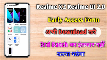 Realme UI 2.0 For Realme X2 Users || 3rd Batch Ka Wait Nahi Karna Padega?🔥