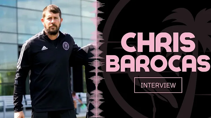 EXCLUSIVE: Chat with Chris Barocas | Inter Miami I...