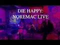 Capture de la vidéo Die Happy: Noremac Live In Houston (12-27-24)