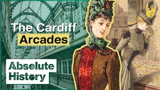 The Biggest Victorian Shopping City In Britain | Curious Traveler | Absolute History