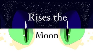 Rises the Moon (a short oc animation)