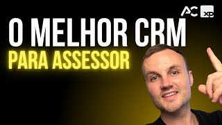 O MELHOR CRM para assessor de investimentos